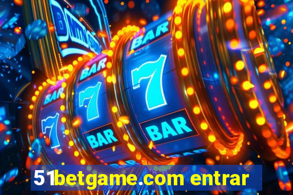 51betgame.com entrar